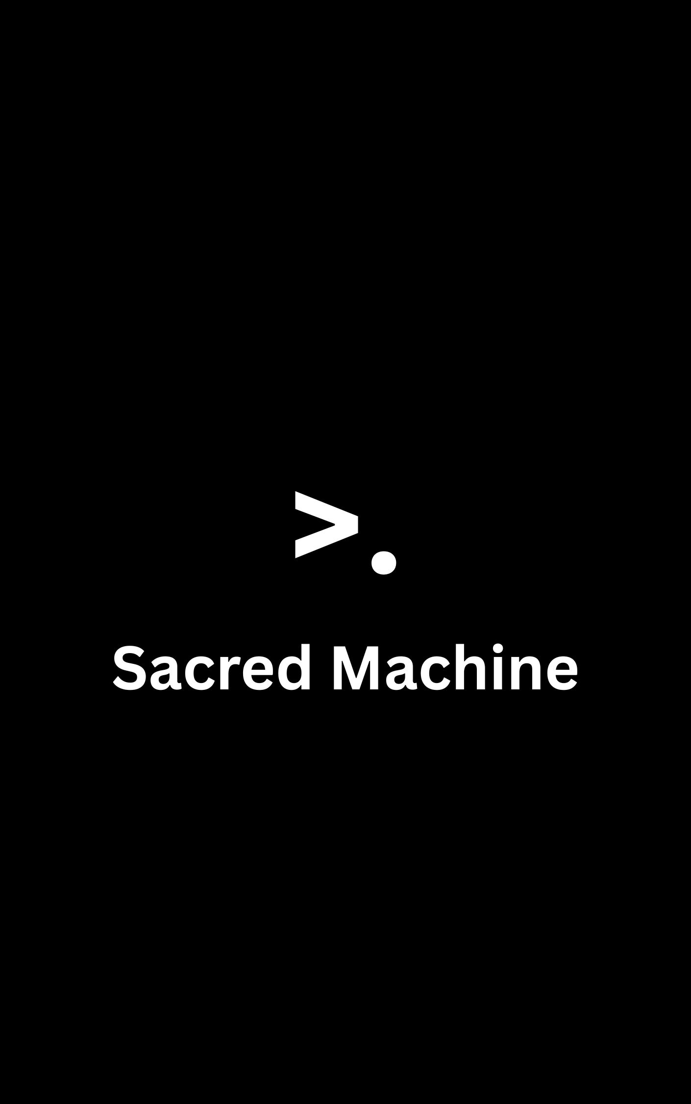 story cover for Sacred Machine